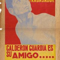 Diseño de afiche para la campaña del Dr. Calderón Guardia por González, Manuel de la Cruz