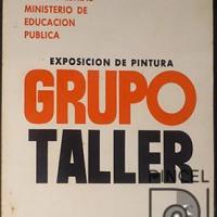 Afiche del Grupo Taller por Grupo Taller. Carazo, Claudio. Fernández, Rafael (Rafa). Kreysa, Tanya. López Escarré, José Luis. Moya Barahona, Carlos. Pinto, Floria. Porras, Teresita. Romero, Sonia. Ulloa Barrenechea, Ricardo