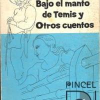 Portada del Libro "Bajo el manto de Temis y otros cuentos" por Sánchez, Juan Manuel